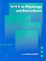 NMR In Physiology and Biomedicine