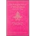 The Nyingma School of Tibetan Buddhism: Its Fundamentals and History