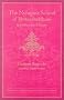 The Nyingma School of Tibetan Buddhism: Its Fundamentals and History