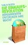 Die Einkaufsrevolution: Konsumenten entdecken ihre Macht