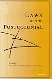 Laws of the Postcolonial (Law, Meaning, and Violence)