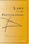 Laws of the Postcolonial (Law, Meaning, and Violence)