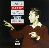 John Barry: The EMI Years, Volume Three - 1962-1964 (Film Score Compilation)