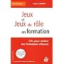 Jeux et jeux de rôle en formation