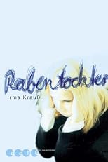 Rabentochter. ( Ab 12 J.).