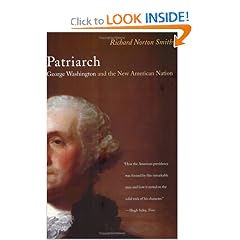 Patriarch: George Washington and the New American Nation