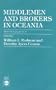 Middlemen and Brokers in Oceania: ASAO Monograph No. 9 (Association for Social Anthropology in Oceania Monograph Series)
