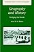 GPS Review : Geography and History: Bridging the Divide (Cambridge Studies in Historical Geography)