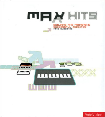 Max Hits: Building and Promoting Successful Websites