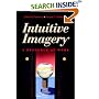 Intuitive Imagery: A Resource at Work