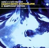 Northern Exposure Vol. 2 - Eastcoast Edition - Sasha & John Digweed