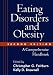 Eating Disorders and Obesity: A Comprehensive Handbook