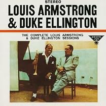 The Complete Louis Armstrong & Duke Ellington Sessions