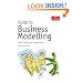 Guide To Business Modelling (Economist)