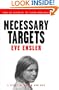 Necessary Targets: A Story of Women and War