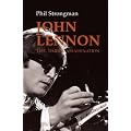 John Lennon: Life, Times and Assassination