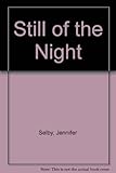 Still of the night