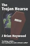 The Trojan Hearse