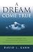 A DREAM COME TRUE: Simple Techniques for Dream Interpretation and Precognitive Dream Recognition