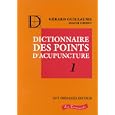 Dictionnaire des points d'acupuncture by Gérard Guillaume and Chieu Mach