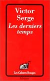 Les Derniers temps