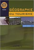 G�ographie du tourisme BTS DUT