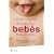 El Secreto De Tener Bebes Tranquilos Y Felices/ Secrets of the Baby Whisperer (Spanish Edition)