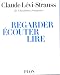 Regarder écouter lire
