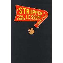 Stripper Lessons by John O'Brien