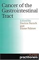 Cancer of the Gastrointestinal Tract: A Handbook for Nurse Practitioners (Handbook for nurse practitioners series)