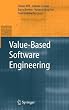 Value-Based Software Engineering