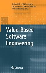 Value-Based Software Engineering