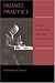 Private Practice: In the Early Twentieth-Century Medical Office of Dr. Richard Cabot