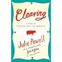 Cleaving: A Story of Marriage, Meat, and Obsession