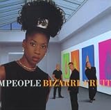 Revue M People  / Bizarre Fruit