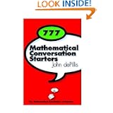 777 Mathematical Conversation Starters (Spectrum) by John De Pillis