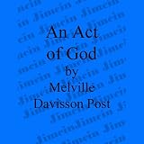 An Act of God (Unabridged)