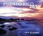 Puerto Rico 365�, 2010 Calendar