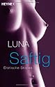 Saftig: Erotische Stories