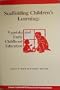 Scaffolding Children's Learning: Vygotsky and Early Childhood Education (Naeyc Research Into Practice Series, Vol. 7)