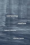 Retrieving realism