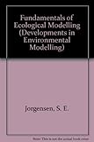 Fundamentals of ecological modelling