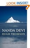 Nanda Devi: A Journey to the Last Sanctuary
