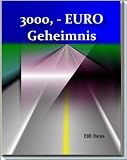 Das "3000-EURO-Geheimnis"