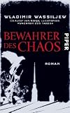 Produkt-Bild: Bewahrer des Chaos: Roman