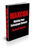 Making Your Sales Page Convert - Maximizing Your Conversions Just Got Easier!