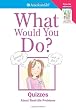 What Would You Do? (American Girl)