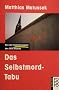 Das Selbstmord-Tabu