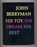His Toy, His Dream, His Rest: 308 Dream Songs