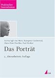 Das Portr&auml;t - Sylvia Egli von Matt, Hanspeter Gschwend, Hans-Peter von Peschke, Paul Riniker